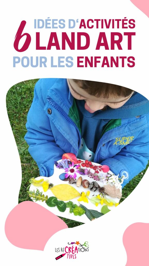 6 activité loisir creatif land art enfant