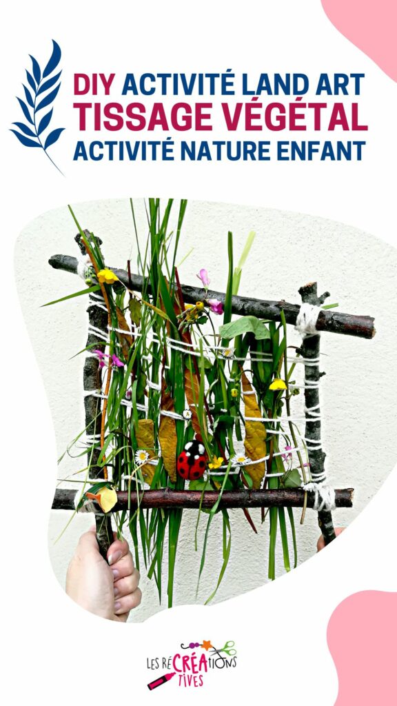 activite land art enfant tissage vegetaux