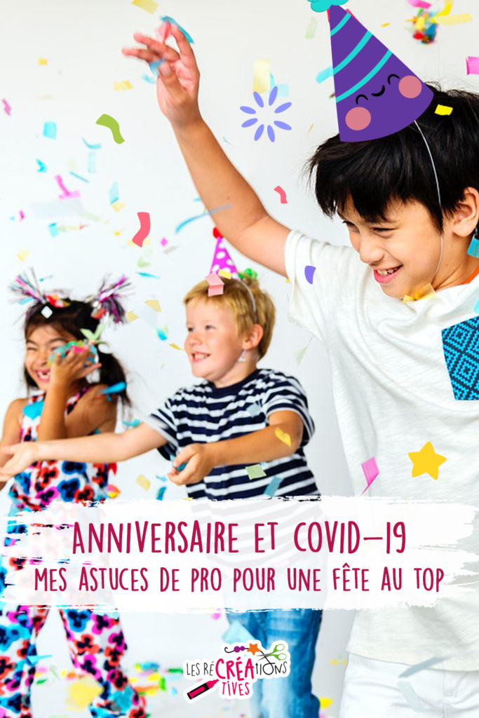 anniversaire enfant organisation covid 19 protocole sanitaire