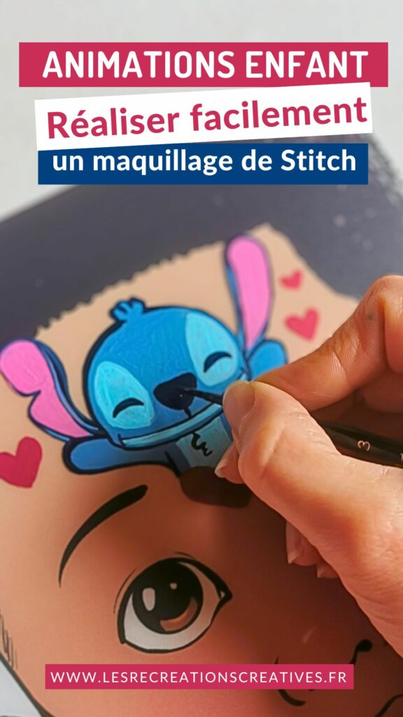 ANIMATION ENFANT REALISER FACILEMENT UN MAQUILLAGE STITCH