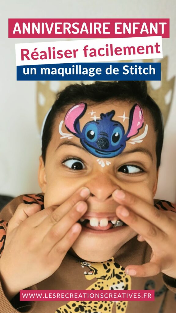 ANNIVERSAIRE ENFANT REALISER FACILEMENT UN MAQUILLAGE STITCH