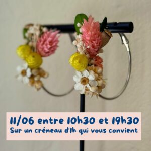 atelier créatif boucles oreilles fleur sechee nimes